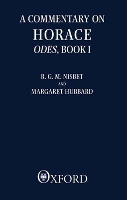 A Commentary on Horace: Odes, Book I