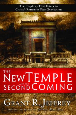 The New Temple and the Second Coming: The Prophecy That Points to Christ’s Return in Your Generation