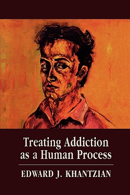 Treating Addiction as a Human Process