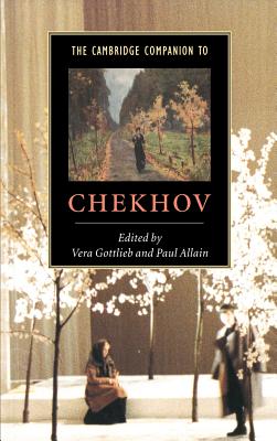 The Cambridge Companion to Chekhov