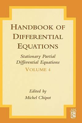 Handbook of Differential Equations: Stationary Partial Differential Equations