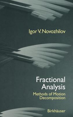 Fractional Analysis: Methods of Motion Decomposition