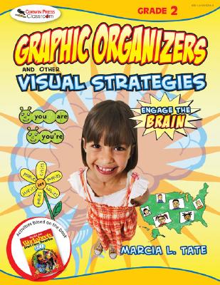 Engage the Brain, Grade 2: Graphic Organizers and Other Visual Strategies