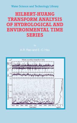 Hilbert-Huang Transform Analysis of Hydrological and Environmental Time Series