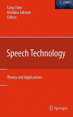 Speech Technology: Theory and Applications