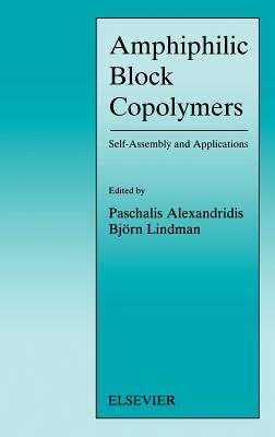 Amphiphilic Block Copolymers: Self-Assembly and Applications