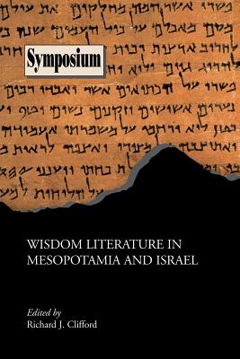 Wisdom Literature in Mesopotamia and Israel