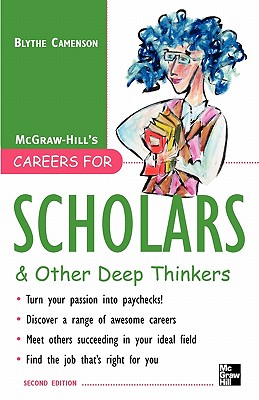 Careers for Scholars & Other Deep Thinkers