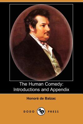 The Human Comedy: Introductions And Appendix: Introductions And Appendix