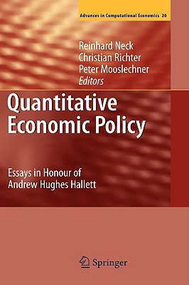 Quantitative Economic Policy: Essays in Honour of Andrew Hughes Hallett