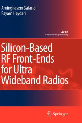 Silicon-Based RF Front-Ends for Ultra Wideband Radios