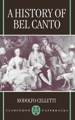 A History of Bel Canto