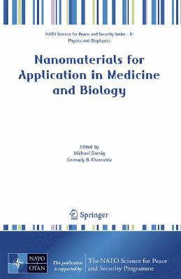 Nanomaterials for Application in Medicine and Biology