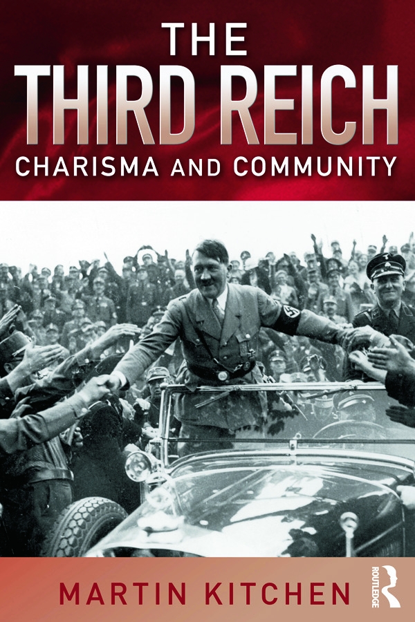 The Third Reich: Charisma and Community