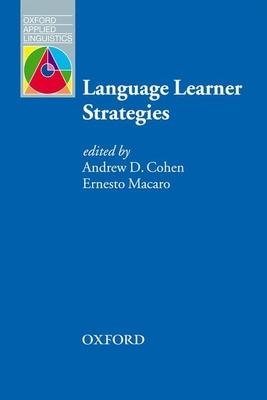 Language Learner Strategies: Thirty Years of Research and Practice