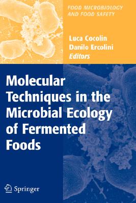 Molecular Techniques in the Microbial Ecology of Fermented Foods