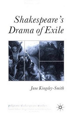 Shakespeare’s Drama of Exile