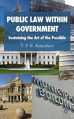 Public Law Within Government: Sustaining the Art of the Possible