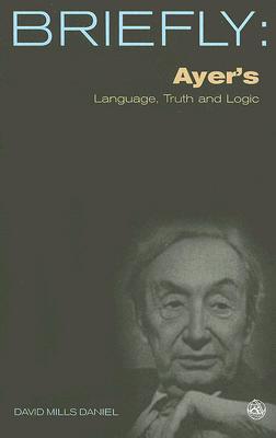 Briefly: Ayer’s Language, Truth and Logic