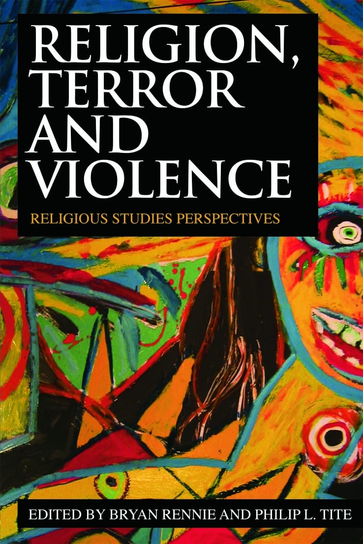 Religion, Terror and Violence: Religious Studies Perspectives