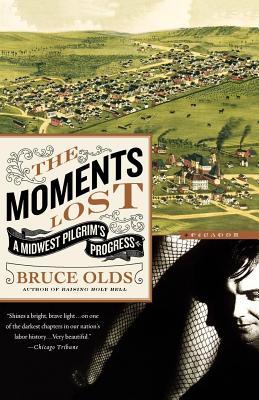 The Moments Lost: A Midwest Pilgrim’s Progress