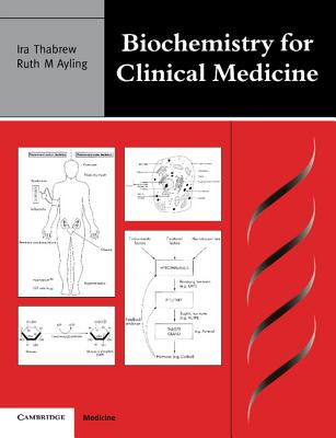 Biochemistry for Clinical Medicine