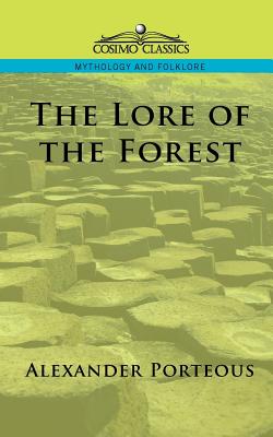 The Lore of the Forest