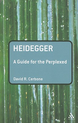 Heidegger: A Guide for the Perplexed