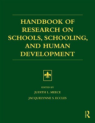 Handbook of Research on Schools, Schooling and Human Development