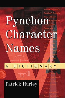 Pynchon Character Names: A Dictonary