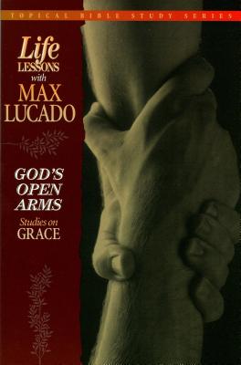 God’s Open Arms: Studies on Grace