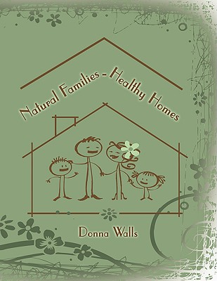 Natural Families-Healthy Homes