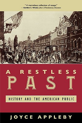 Restless Past: History and the American Public