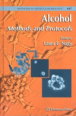 Alcohol: Methods and Protocols