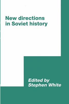 New Directions in Soviet History