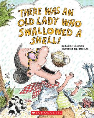 There Was An Old Lady Who Swallowed A Shell