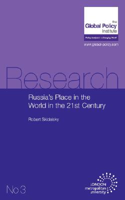 Russia’s Place in the World in the 21st Century