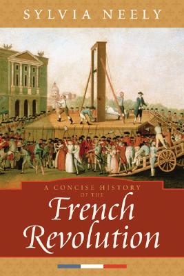 Concise History French Revolution PB