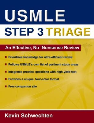 USMLE Step 3 Triage: An Effective, No-Nonsense Review