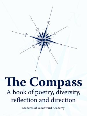 The Compass: A Book of Poetry, Diversity, Reflection and Direction