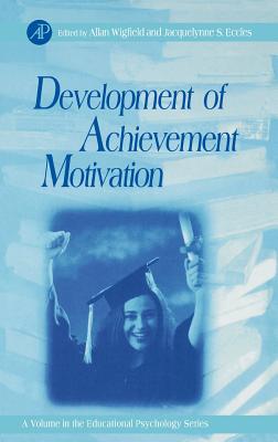 Development of Achievement Motivation