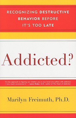 Addicted?: Recognizing Destructive Behaviors Before It’s Too Late