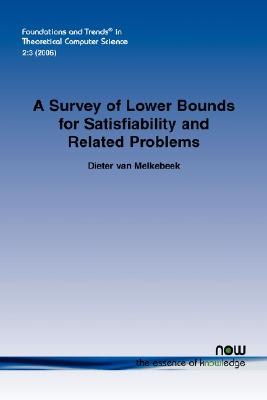 A Survey of Lower Bounds for Satisfiability and Related Problems