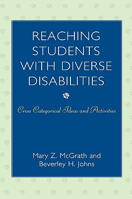 Reaching Students with Diverse Disabilities: Cross-Categorical Ideas and Activities