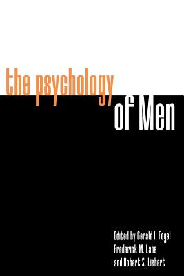 The Psychology of Men: Psychoanalytic Perspectives