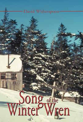 Song of the Winter Wren: A Leconte Lodge Journal