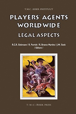 Players’ Agents Worldwide: Legal Aspects