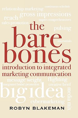 Bare Bones Introduction to Integrated Marketing Communication