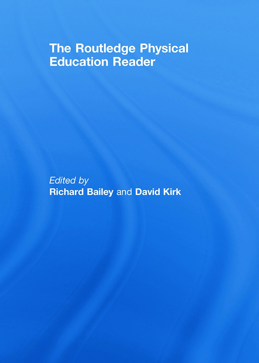 The Routledge Physical Education Reader