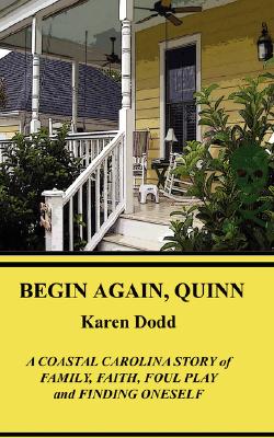 Begin Again, Quinn